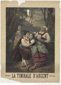 Affiche lithographie couleurs représentant 4 personnages dans un bois. Au premier plan, un jeune homme embrasse une jeune femme sur la joue sous le regard de deux hommes, l'un réprobateur, l'autre bienveillant. L'illustration est sous-titrée "Opéra-bouffe La Timbale d'Argent Léon Vasseur".