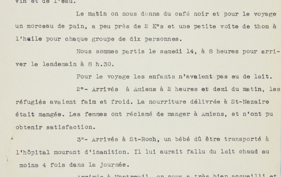 Feuillet dactylographié sur lequel on lit : "Je soussignée Louise Altuna Peña, institutrice interprète du groupe de réfugiés espagnols à la chartreuse de Neuville sous-Montreuil, certifie que : 1° - On nous donna du lait et du pain avec de la confiture avant de nous contrôler, puis on nous mena souper et on nous donna de la salade, sardines, de la viande et du raisin, et pour boire du vin et de l'eau. Le matin, on nous donna du café noir et pour le voyage un morceau de pain, à peu près de 2 k[il]os et une petite voite [sic] de thon à l'huile pour chaque groupe de dix personnes. Nous sommes partis le samedi 14, à 8 heures pour arriver le lendemain à 8 h 30. Pour le voyage les enfants n'avaient pas eu de lait. 2° - Arrivés à Amiens à 2 heures et demi du matin, les réfugiés avaient faim et froid. La nourriture délivrée à S[ain]t-Nazaire était mangée. Les femmes ont réclamé de manger à Amiens, et n'ont pu obtenir satisfaction. 3° - Arrivés à S[ain]t-Roch, un bébé dû [sic] être transporté à l'hôpital mourant d'inanition. Il lui aurait fallu du lait chaud au moins 4 fois dans la journée. Arrivés à Montreuil, on nous a très bien accueilli et à la chartreuse on nous a copieusement ravitaillés. Neuville-s[ous]-Montreuil, le 19 août 1937. Signé : Louisa Altuna. Copie conforme".