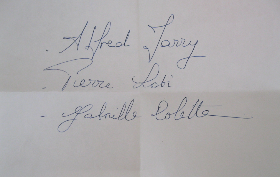 Document manuscrit sur lequel on lit : "Alfred Jarry. Pierre Loti. Gabrielle Colette".